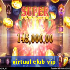 virtual club vip